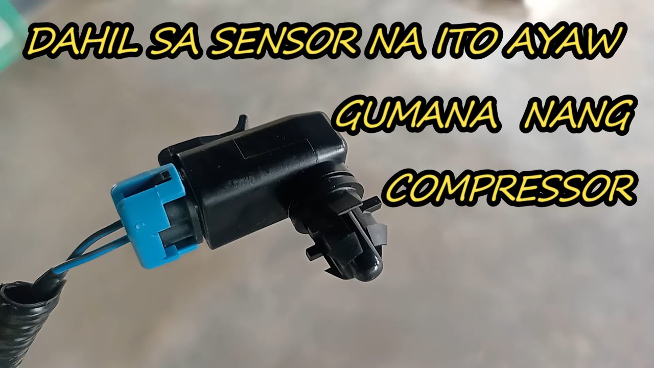 ISA SA MGA DAHILAN KUNG BAKIT AYAW GUMANA ANG A/C COMPRESSOR/ AMBIENT AIR TEMPERATURE SENSOR