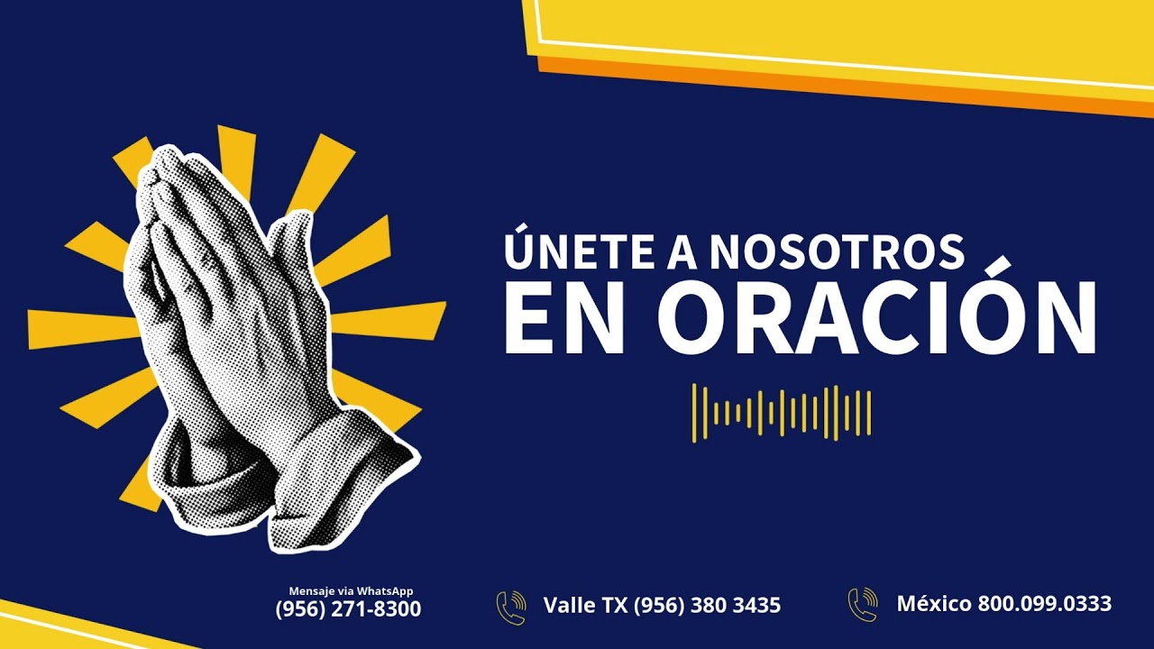 UNIDOS EN ORACION 2:30 PM