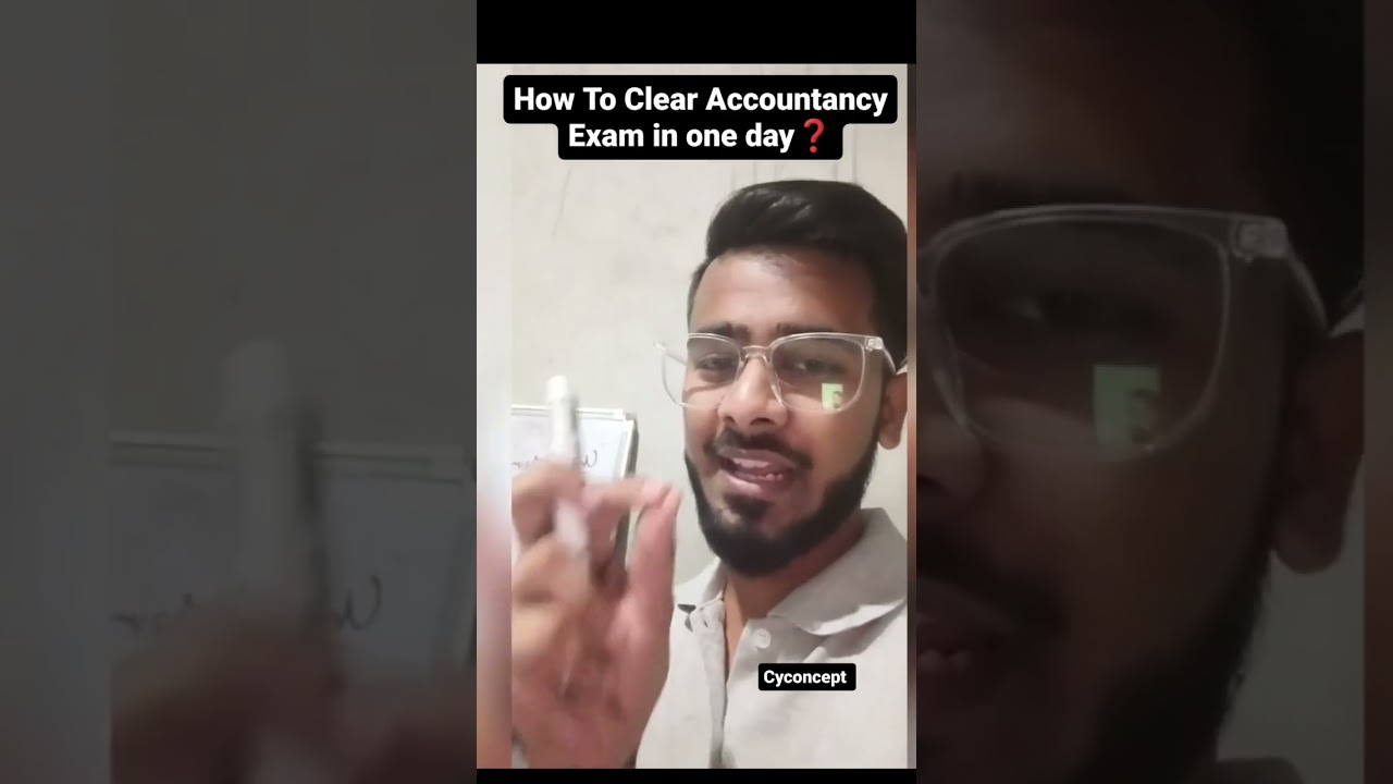 How to Clear Accountancy Exam in one day ❓#funwithaccountancy #accounts