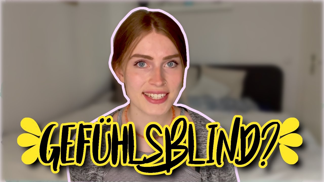 Alexithymie/ Gefühlsblindheit - Was ist das? (+Test)