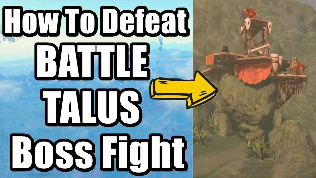 The Legend of Zelda : Tears of the Kingdom - How To Defeat BATTLE TALUS Boss Fight