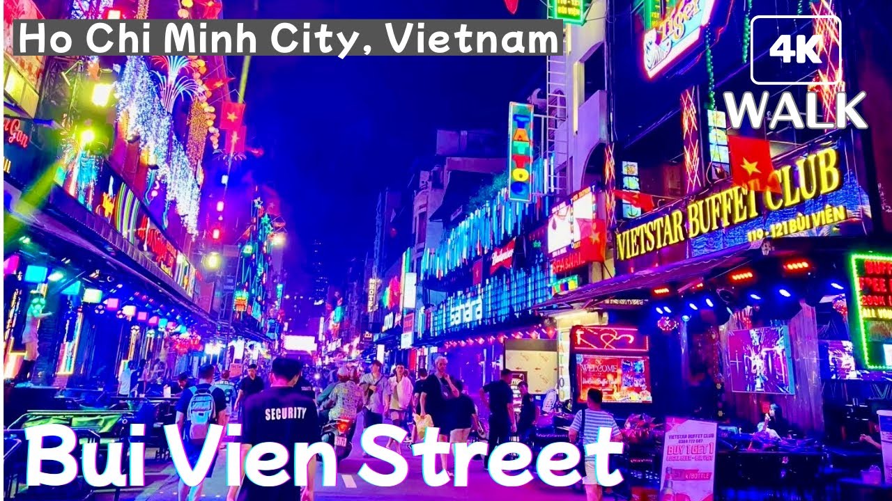 Bui Vien Street Nightlife Tour | Ho Chi Minh City, Vietnam | 4K