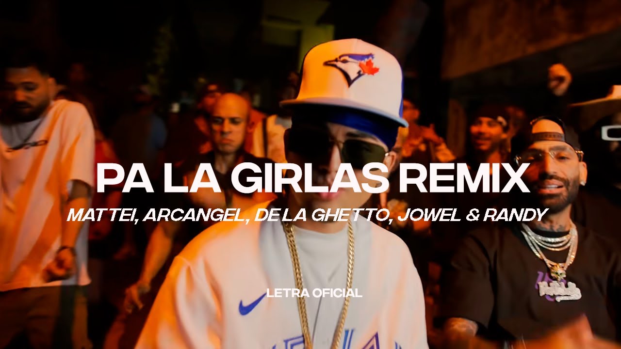 Mattei, Arcangel, De La Ghetto, Jowel & Randy - Pa Las Girlas (Remix)  (Lyric Video) | CantoYo