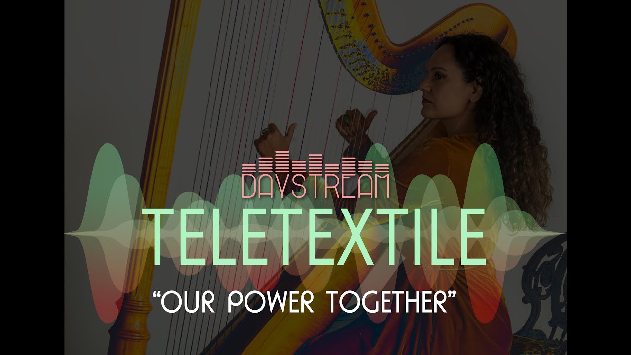 Our Power Together by Pamela Martinez / Teletextile TPR's Daystream