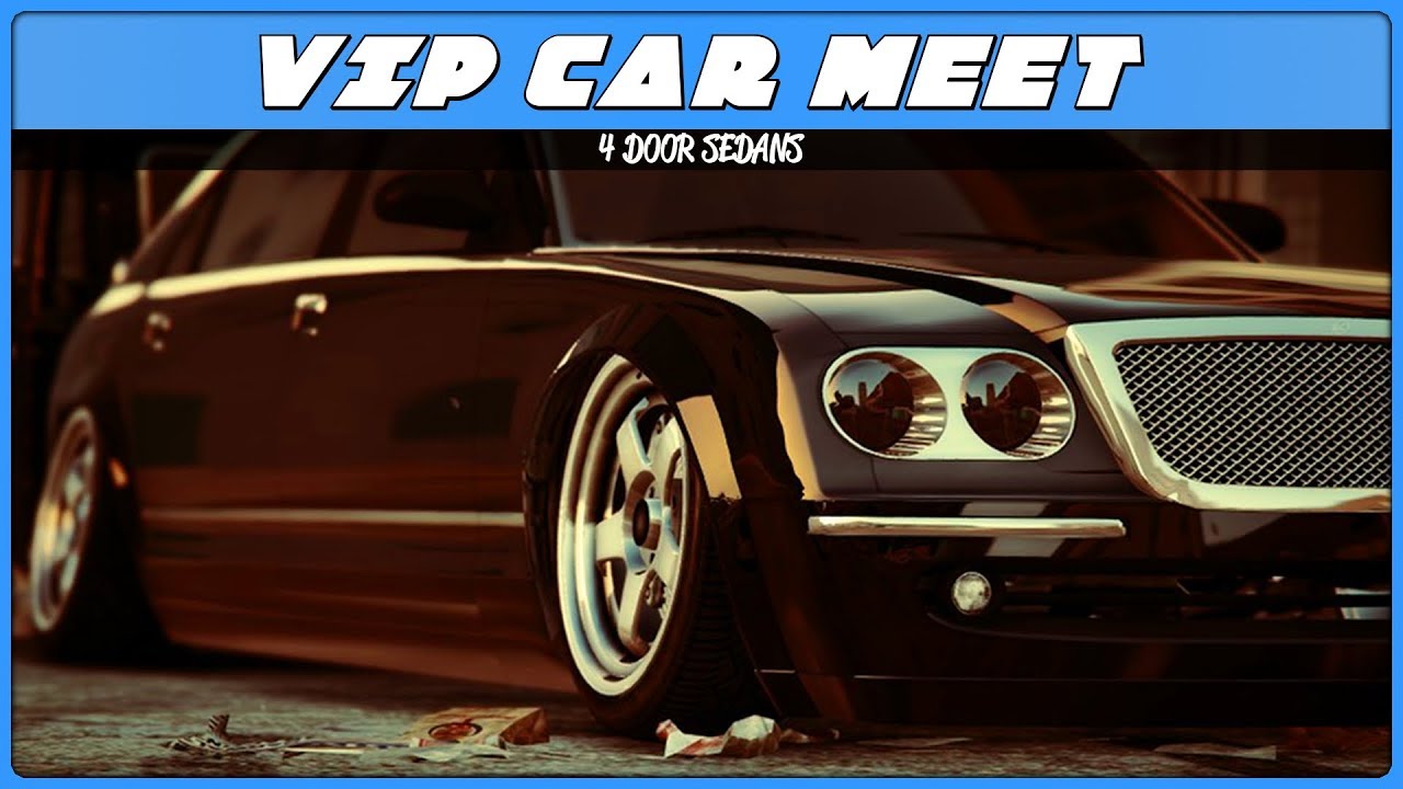 VIP (GTA 5 Online Car Meet)