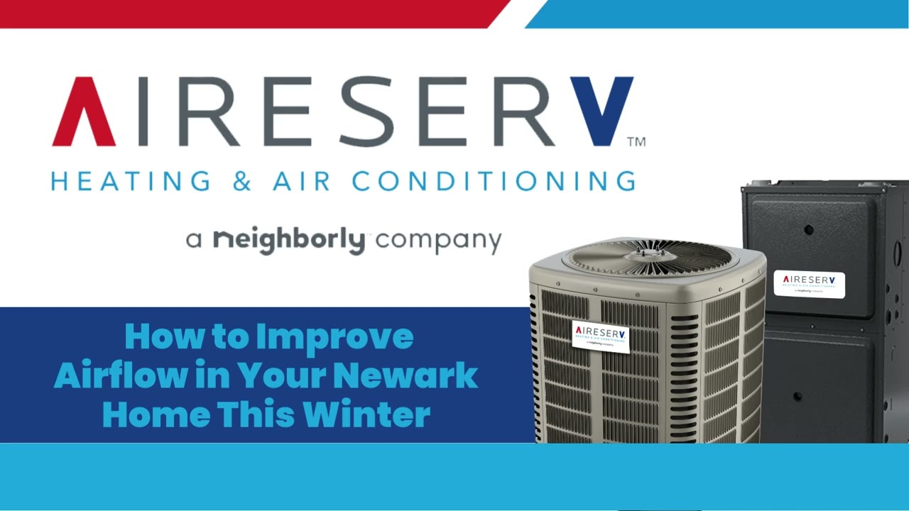 How to Improve Airflow in Your Newark Home This Winter