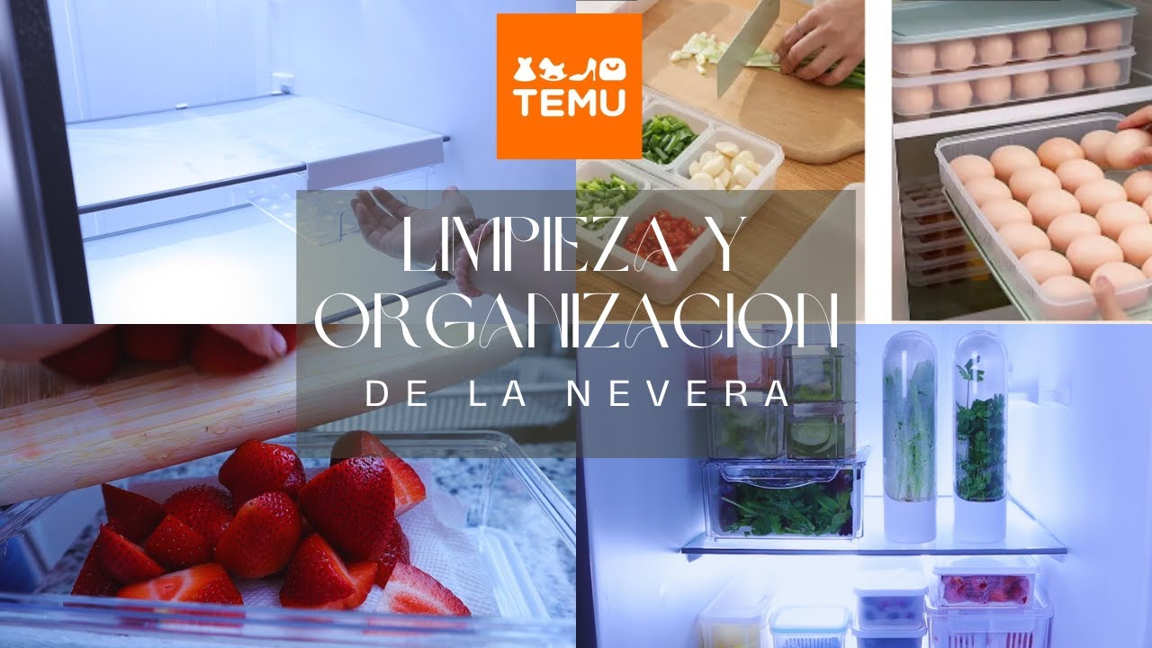 🫧Limpieza y organizacion de la Nevera con productos de **TEMU** | Meal prep 🍓