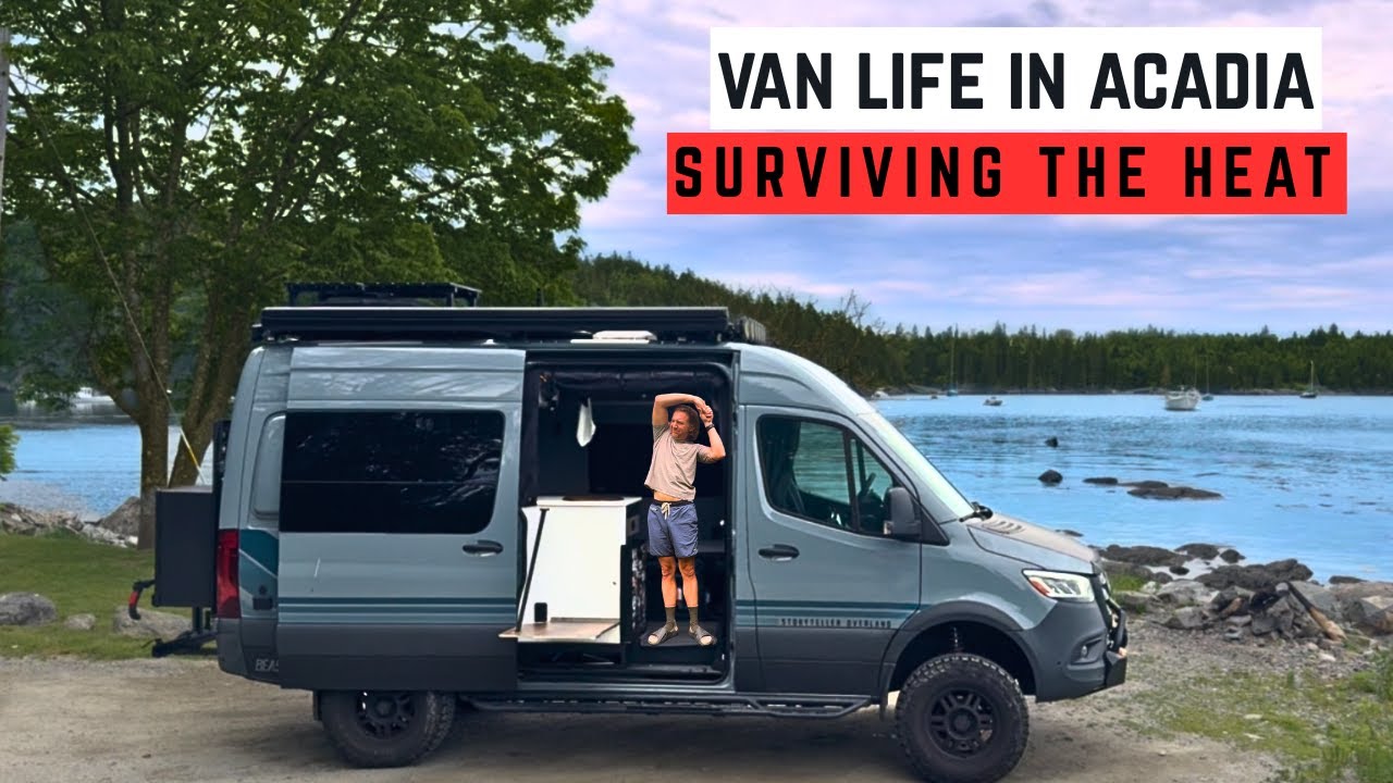 Van Life in Maine... During a 105° Heat Index?!