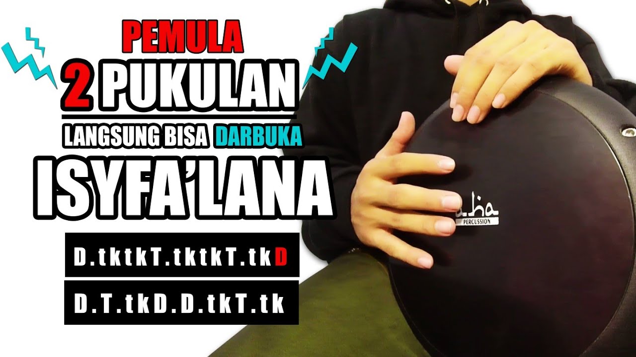 MUDAH BANGET!!! Tutorial Darbuka ISYFA'LANA Tanpa Roll