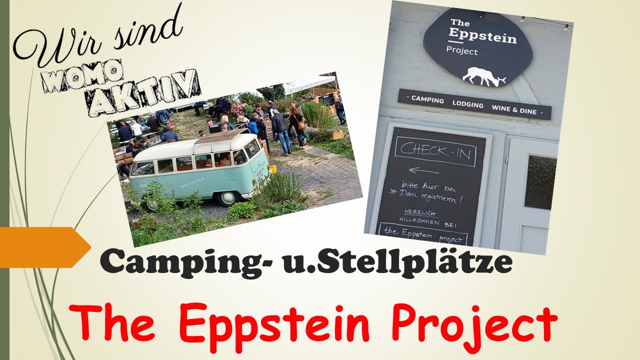The Eppstein Project Terassenstellplatz #camper #campervan #camping #wohnmobil #womoaktiv