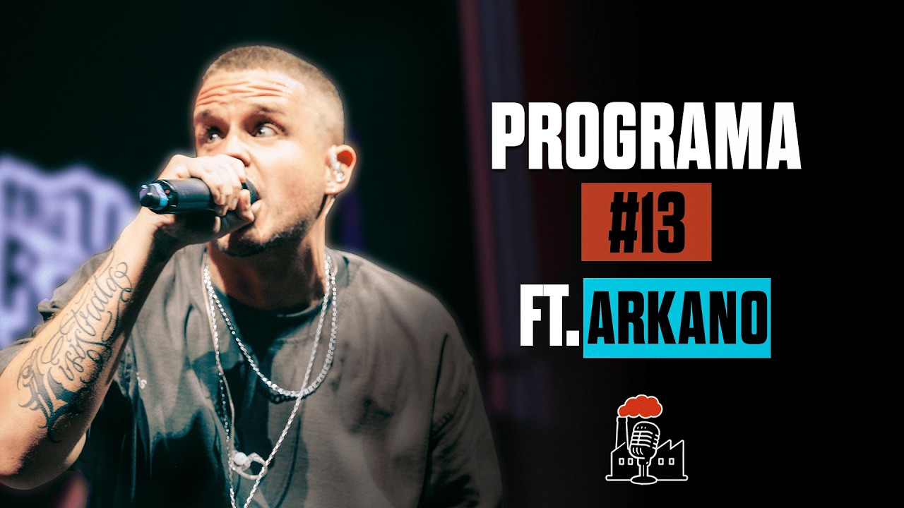 LA FACTORÍA #13 con ARKANO