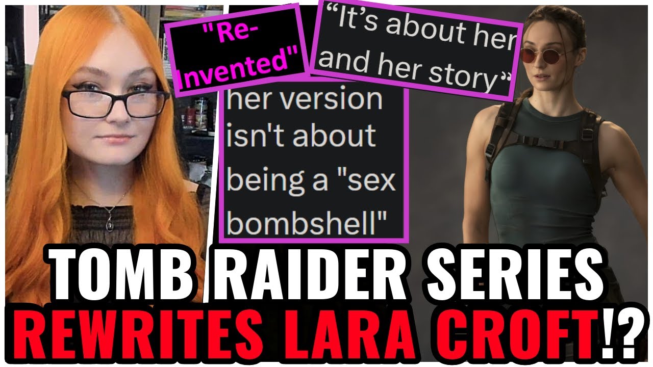 Tomb Raider Series Rewrites Lara Croft 😬 Actress Says Lara Was ONLY A 