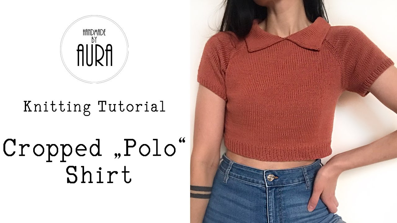 Knitted Tutorial / Cropped 