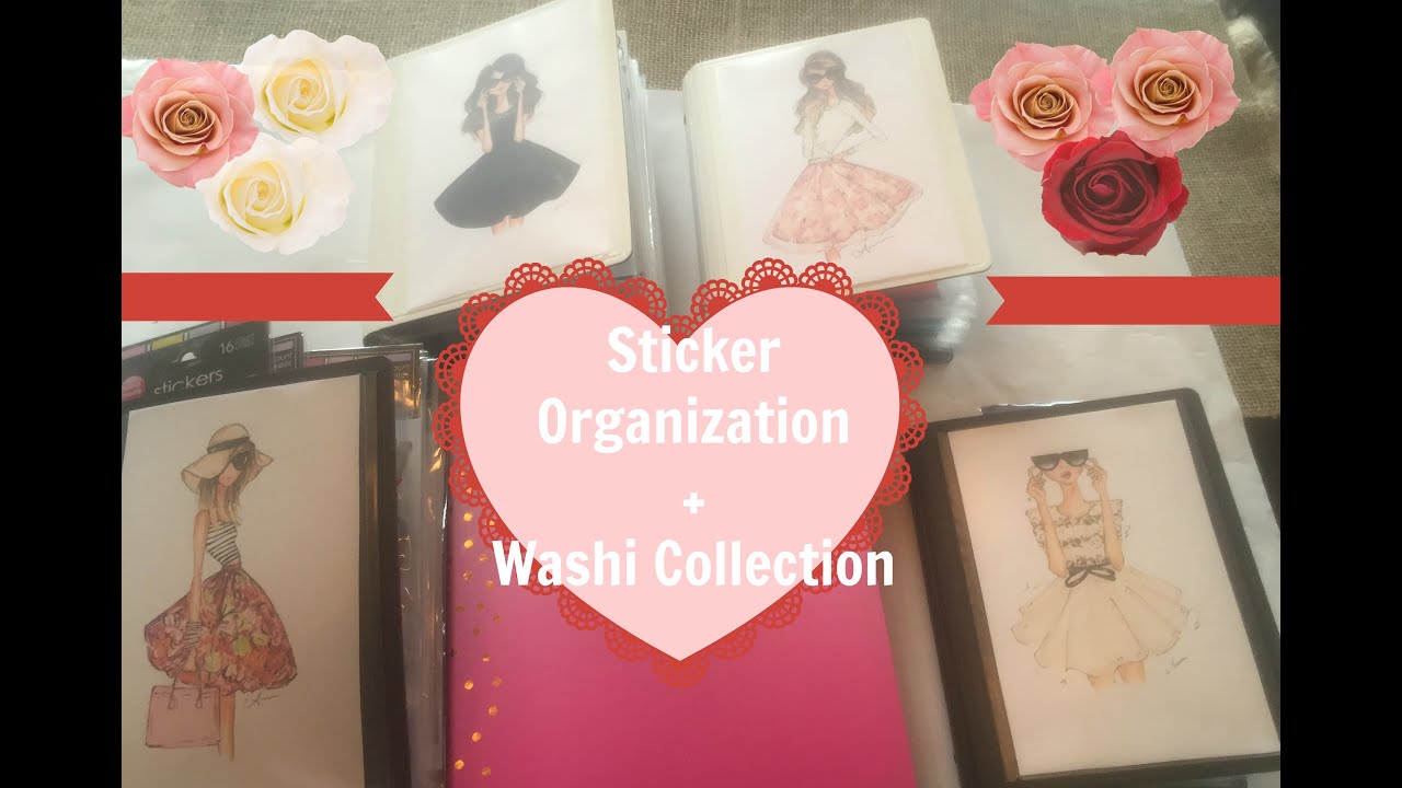 How I ORGANIZE my STICKER COLLECTION! + WASHI COLLECTION