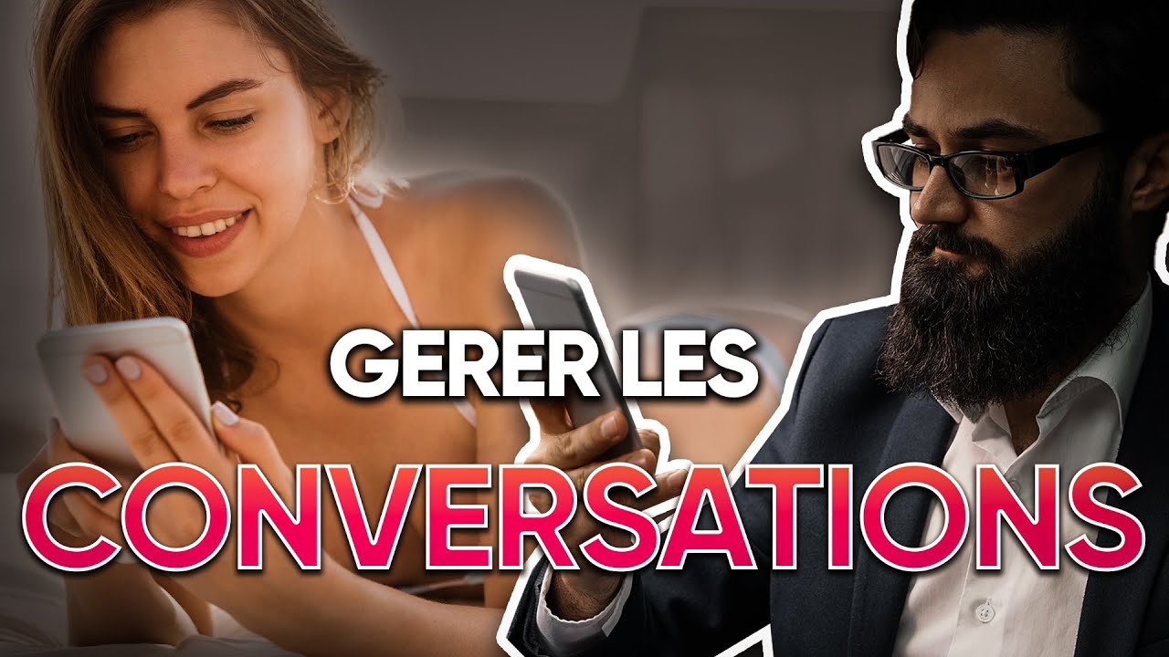 CONVERSATIONS avec les FILLES étape par étape !