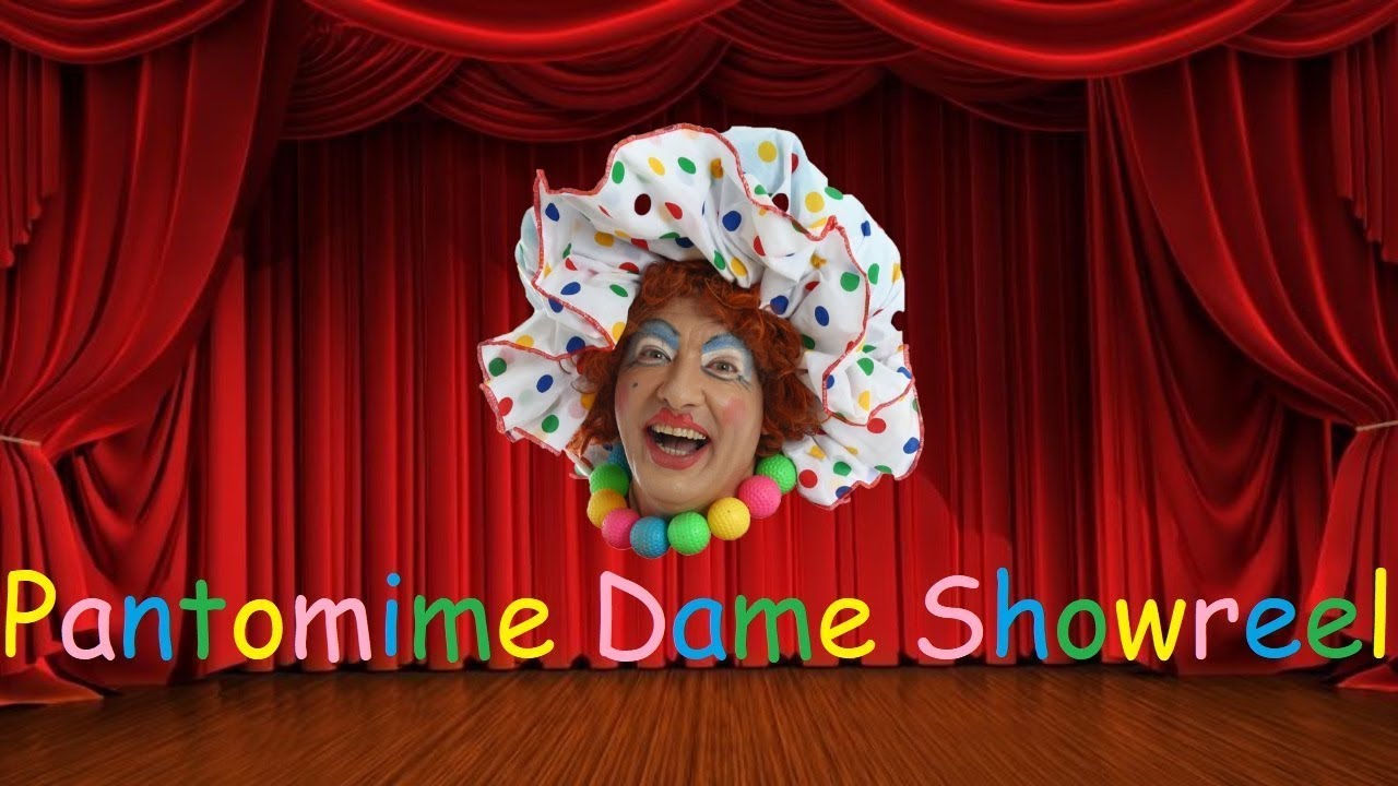 Pantomime Dame Show reel - 2014