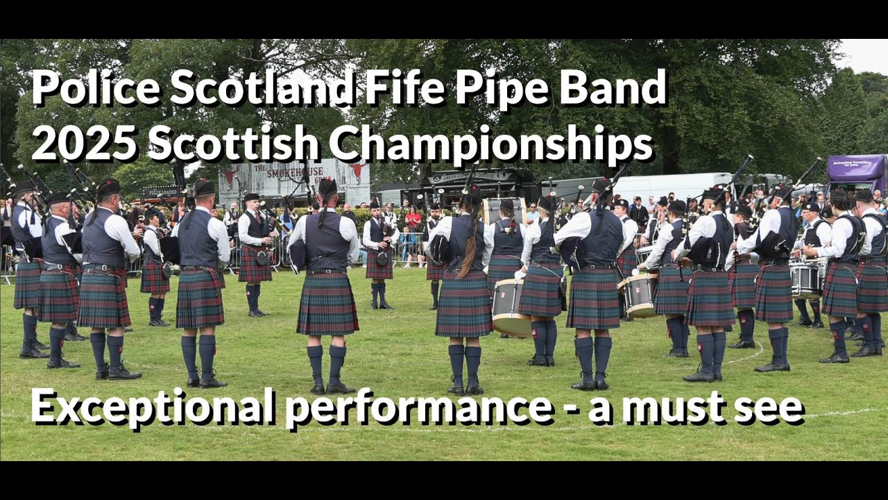 Police Scotland Fife Pipe Band excel in the 2025 Scottish Pipe Band Championships in Dumbarton