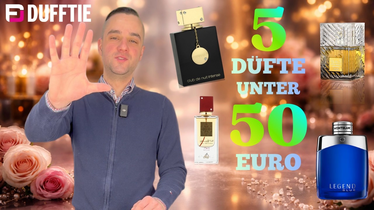 5 Düfte unter 50€ 👌