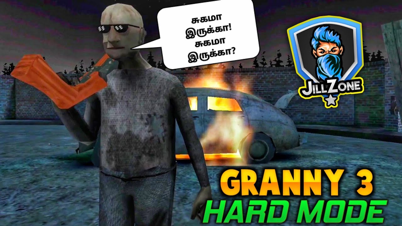 Granny 3 HARD MODE || No Train Escape || 😭🤣 என்ன தம்பி அடி கொஞ்சம் அதிகமோ || JILL ZONE