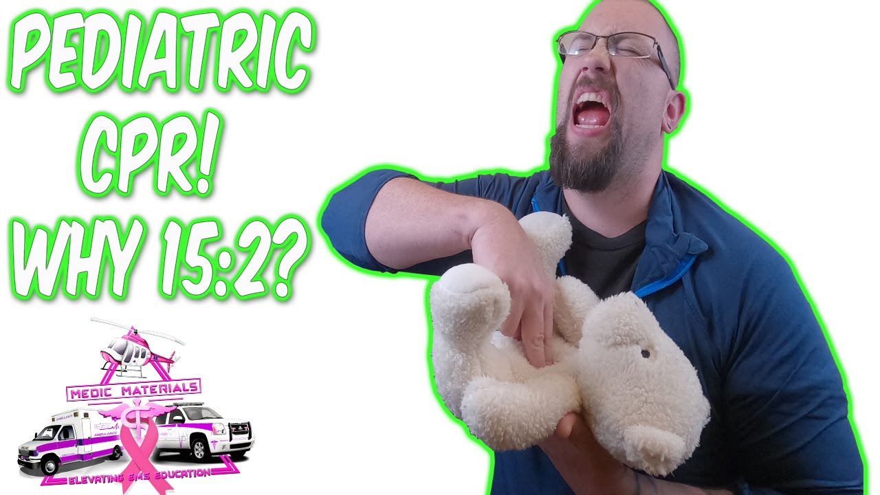 Child CPR, Why is 15:2 Significant? | EMT/MEDIC Resuscitation | Medic Materials