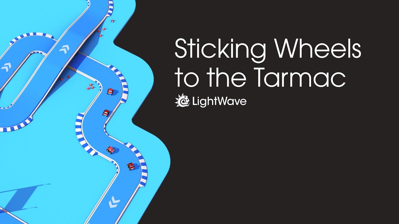 LightWave 3d: Sticking Wheels to the Tarmac