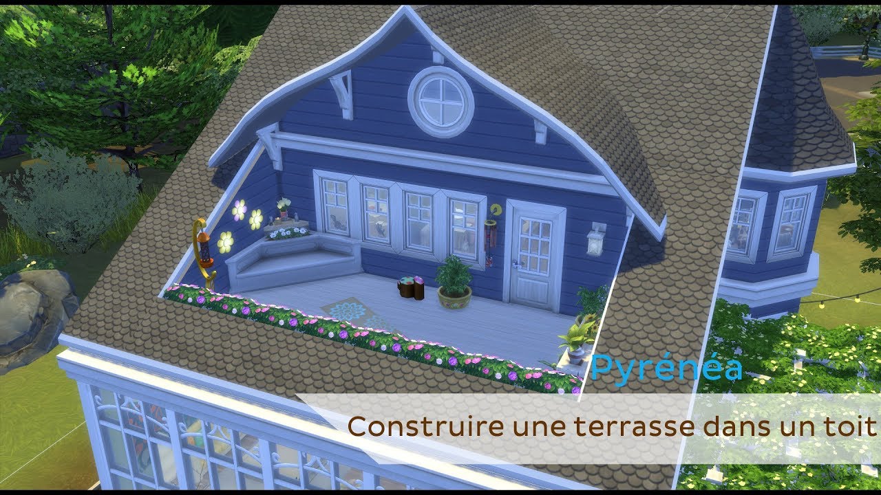 [Tutoriel Faire un toit terrasse Sims 4