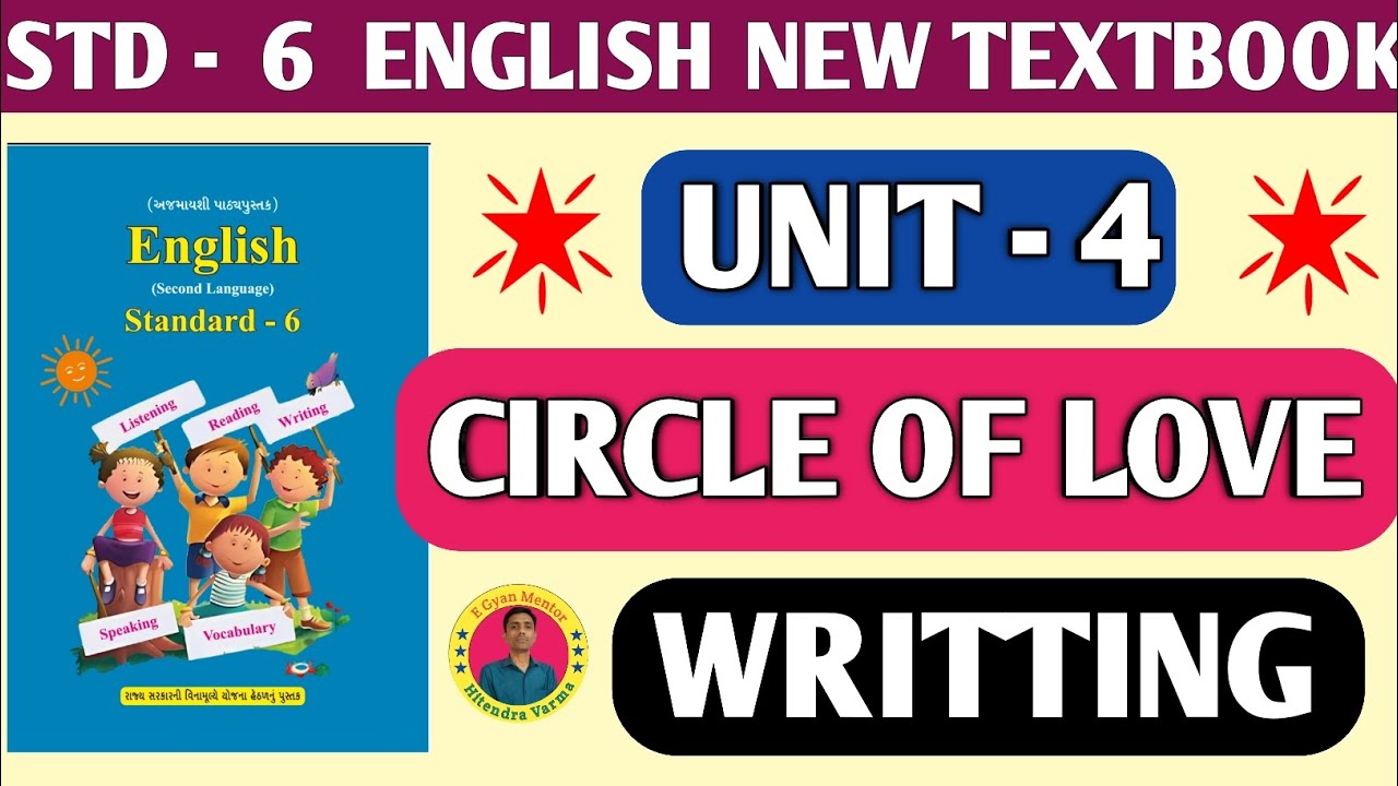 Std 6 English Unit 4 Circle Of Love  | Writing 😊🔥