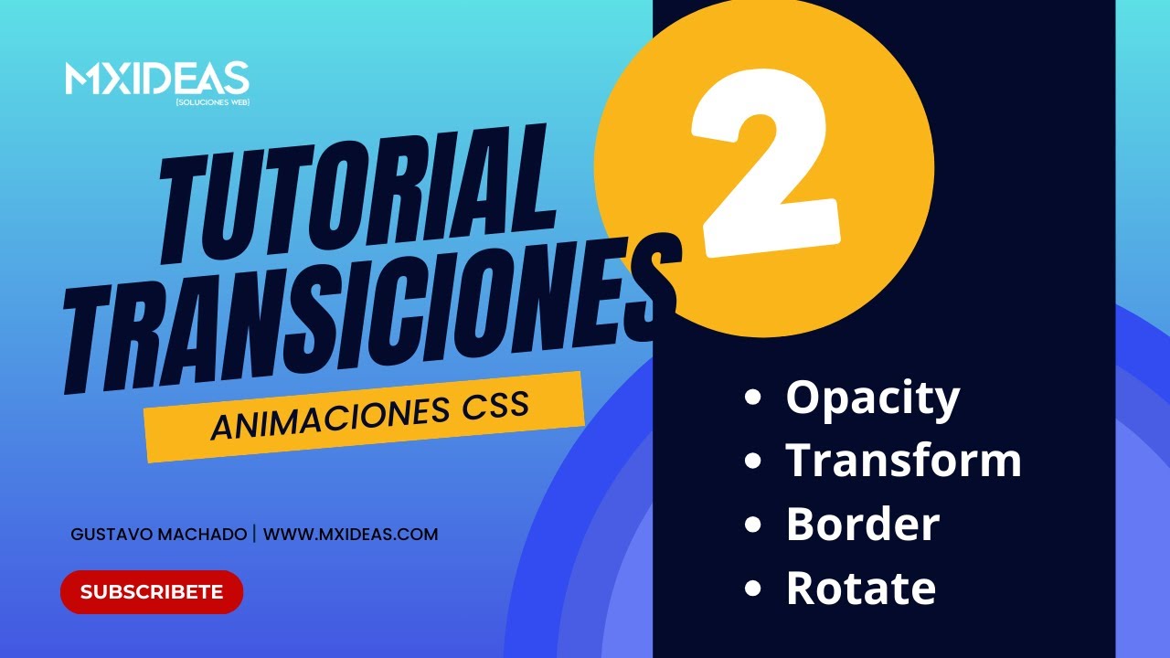 Transiciones en CSS Parte #2 🚀 Opacidad, Bordes, Box Shadow, Transform