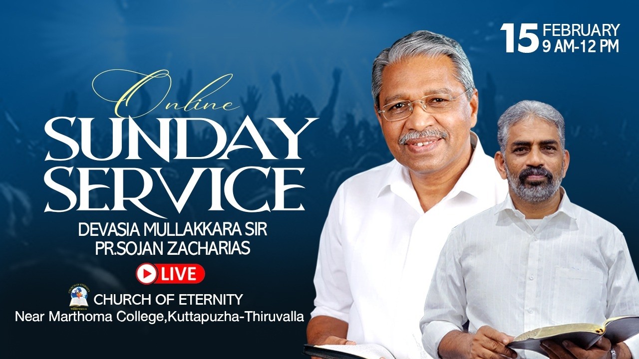 🔴Sunday Service|15-02-2026 |Rev.Devasia Mullakara|Church Of Eternity Thiruvalla