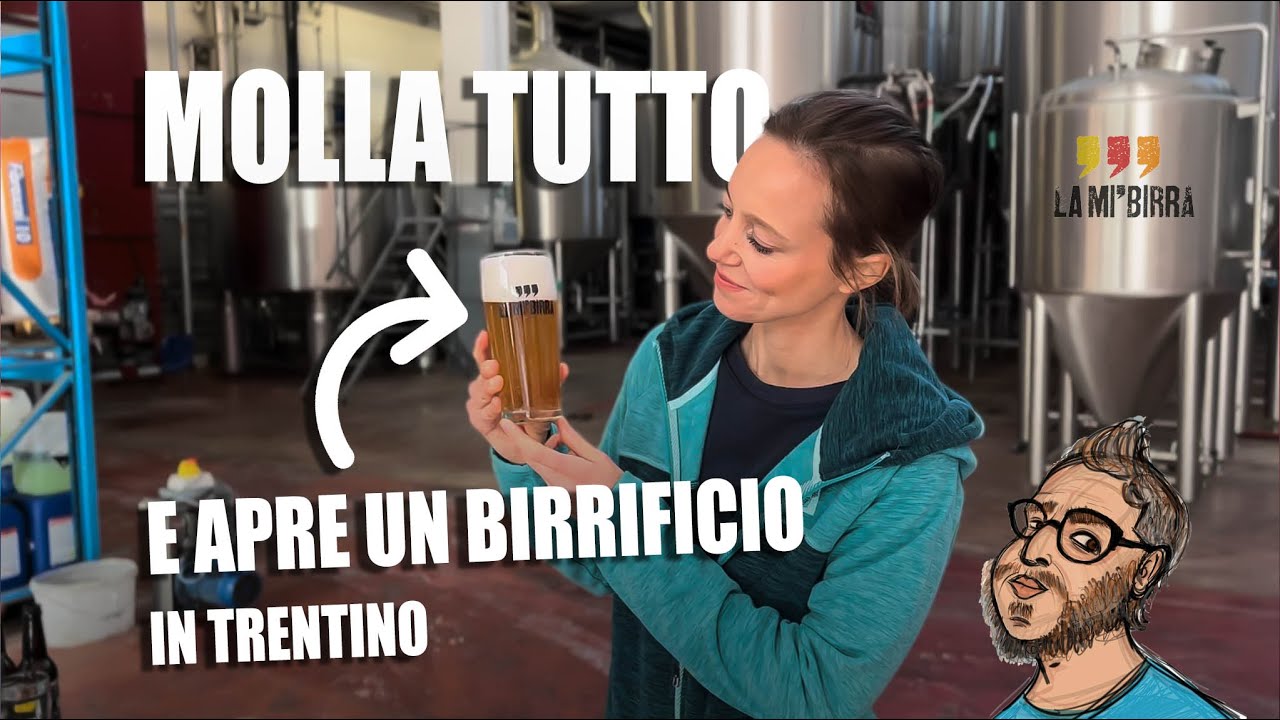 MOLLA TUTTO e apre un BIRRIFICIO in Trentino 🍺