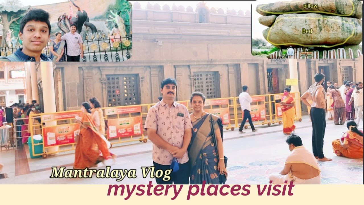 DIML|Mantralaya Vlog, Mystery Places to visit near MANTRALAYA|ಮಂತ್ರಾಲಯದ ವಿಸ್ಮಯ ಸಂಗತಿಗಳು!🙄📵