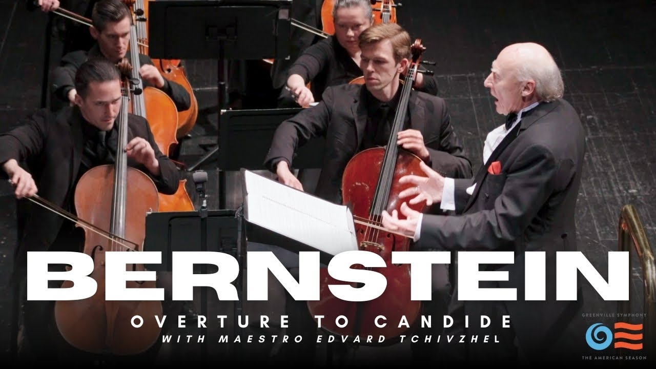 Leonard Bernstein: Overture to Candide - Greenville Symphony Orchestra with Maestro Edvard Tchivzhel