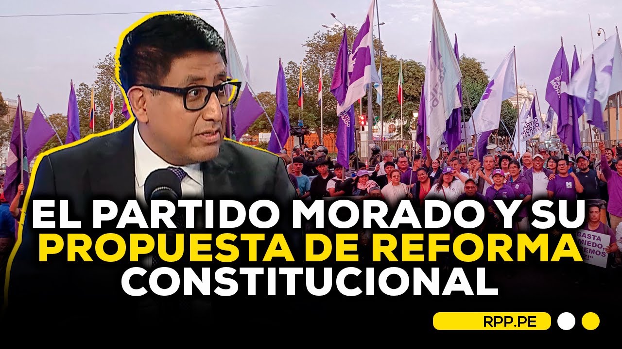 🗳️Elecciones 2026: Partido Morado presenta su agenda política y constitucional 