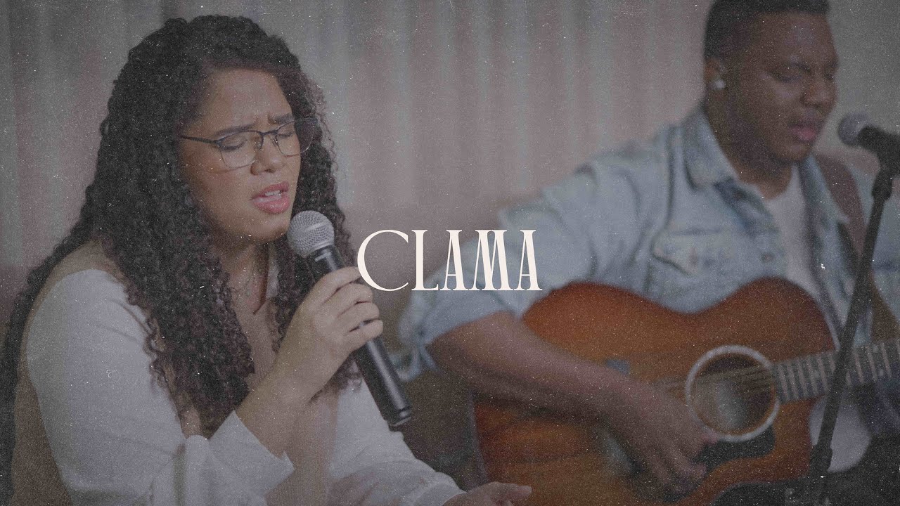 Clama [ORIGINAL] // Iglesia Piedra Angular