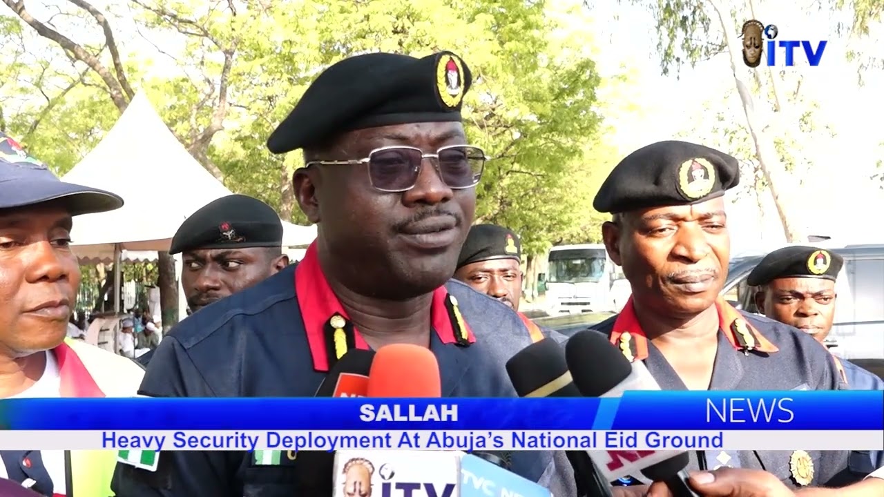 SALLAH: Heavy Security Deployment At Abuja's National Eid Ground