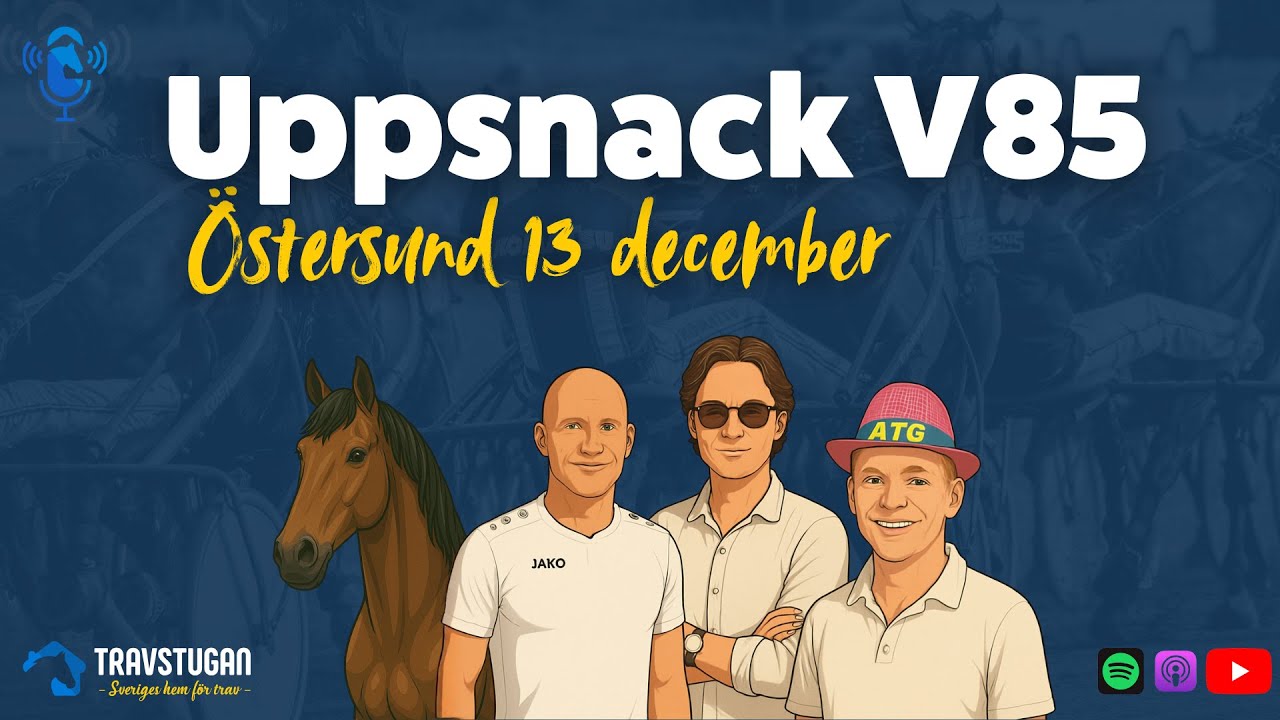 Uppsnack V85 - Östersund 13 december: "Upplagt för strul deluxe"