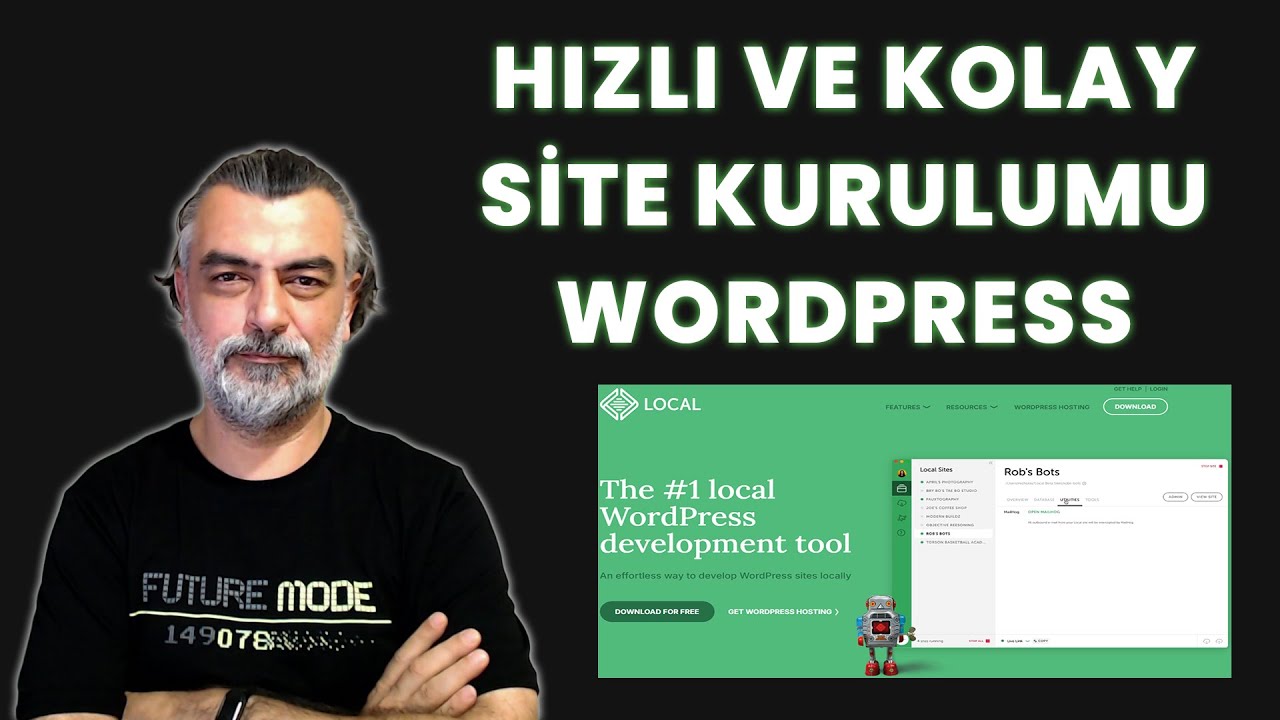 LocalWP ile WordPress Geliştirme: Yerel Ortamda Hızlı ve Kolay Site Kurulumu