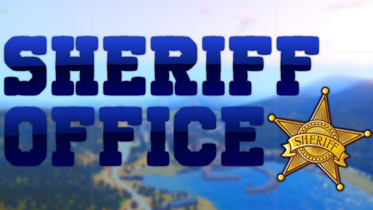Życie w Sheriff Office