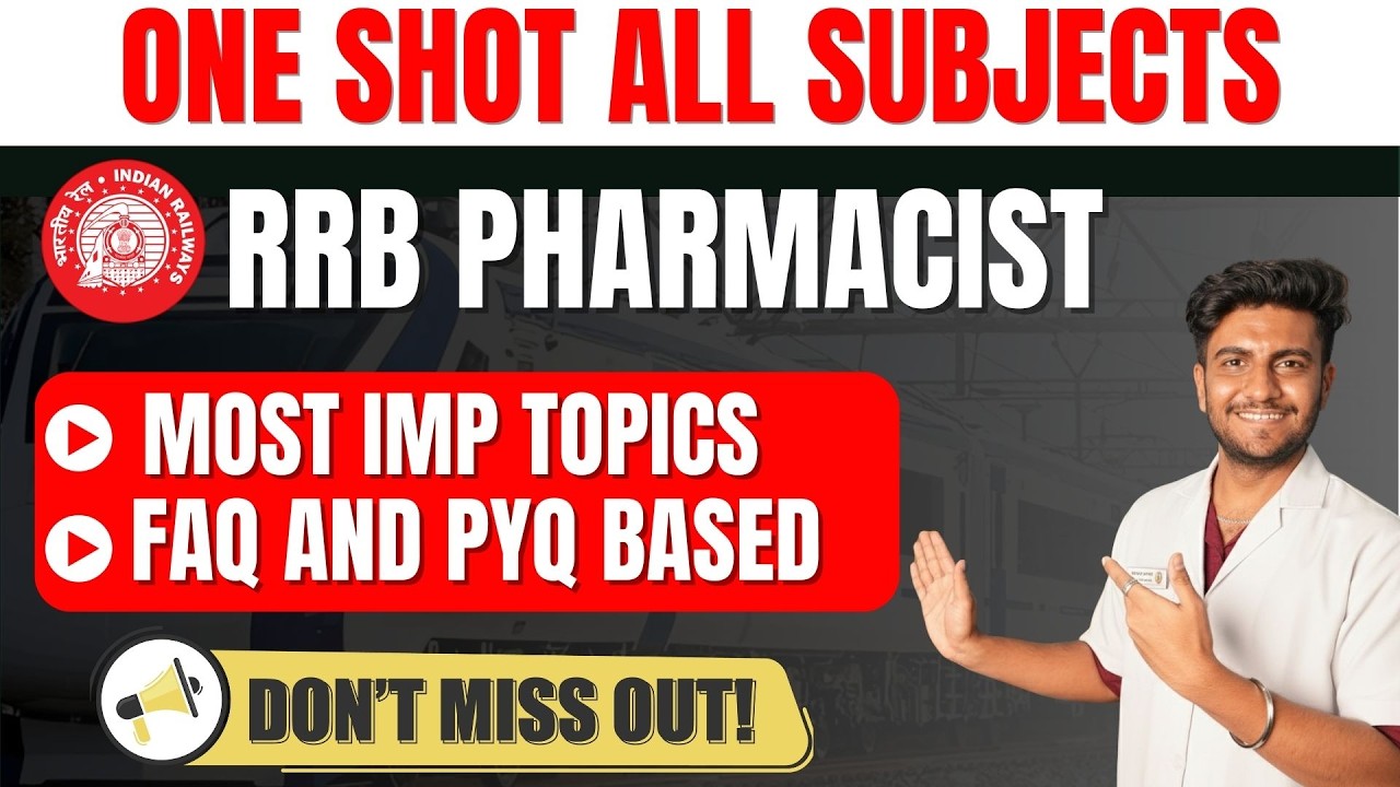 ONE SHOT RRB PHARMACIST | MAJOR AND MINOR SUBJECTS PYQ & FAQ RRB PHARMA | COMPLETE GUIDE | CRACK RRB