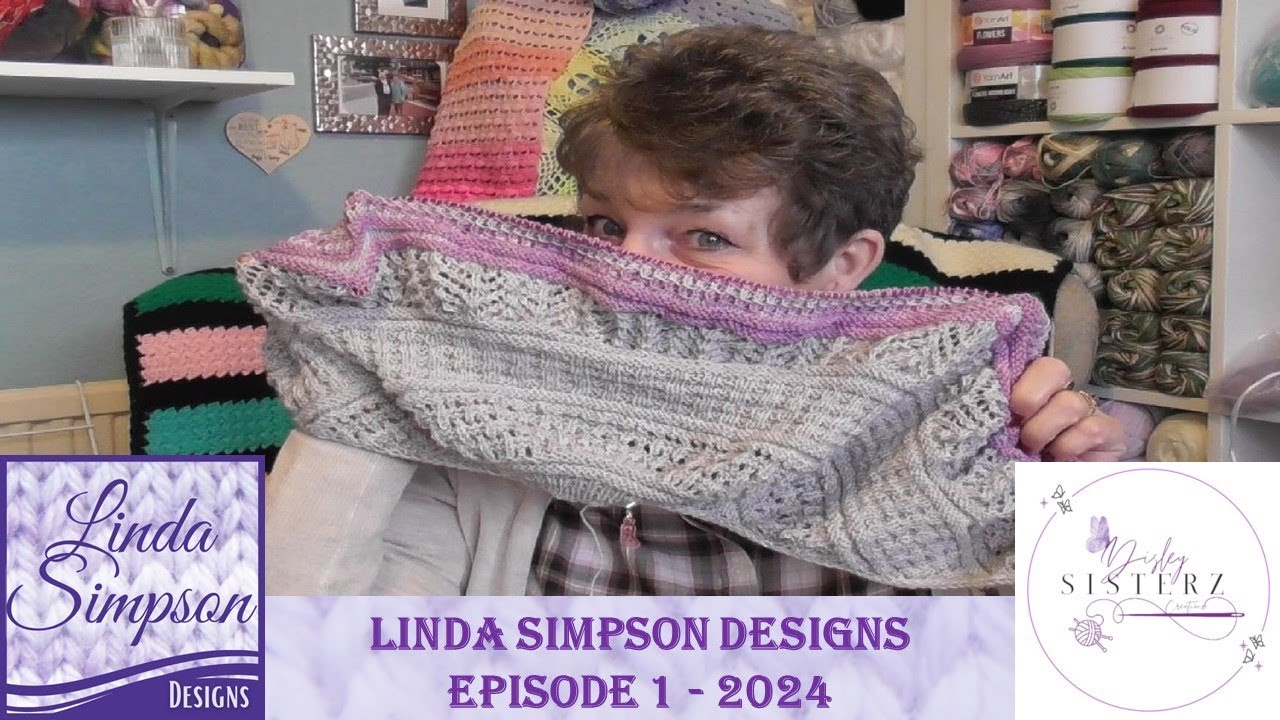 Linda Simpson Designs Episode 1 2024 #podcast #yarn #knitting #crochet