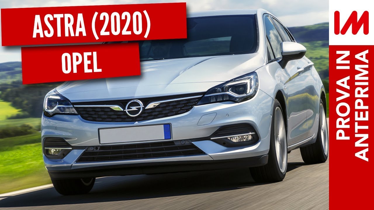 Opel Astra 2020 | Tutta nuova da cima a fondo [Prova su strada]