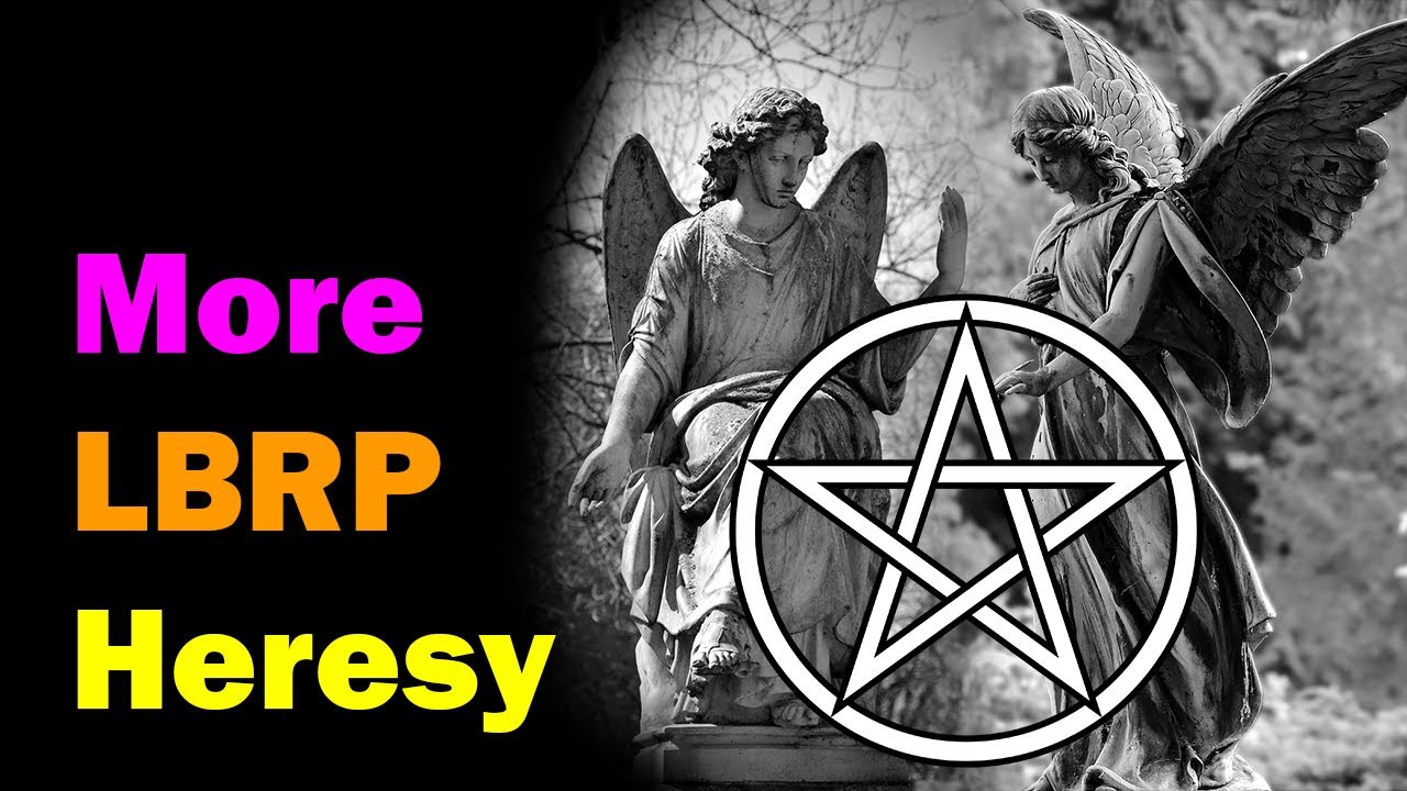 More LBRP Heresy [Esoteric Saturdays]