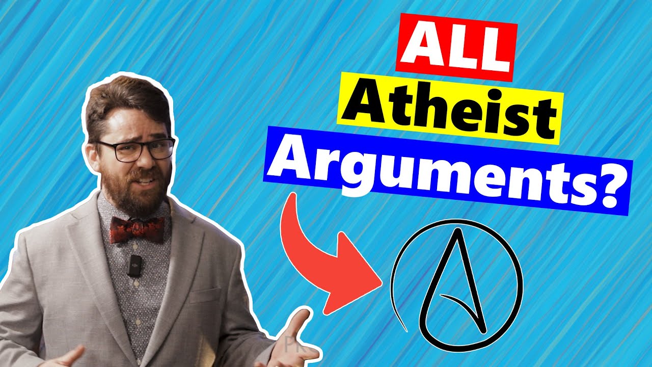 Answering All The Answers To All Atheist Arguments!