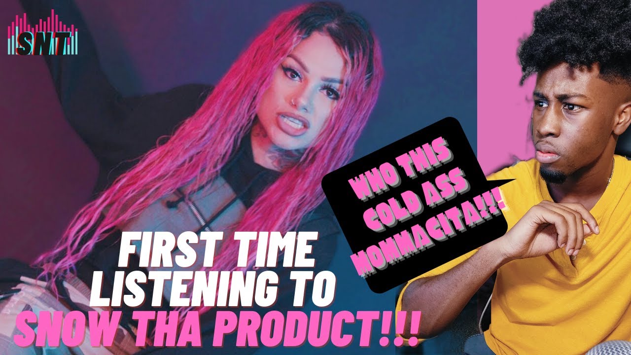 FIRST TIME LISTENING TO SNOW THA PRODUCT 