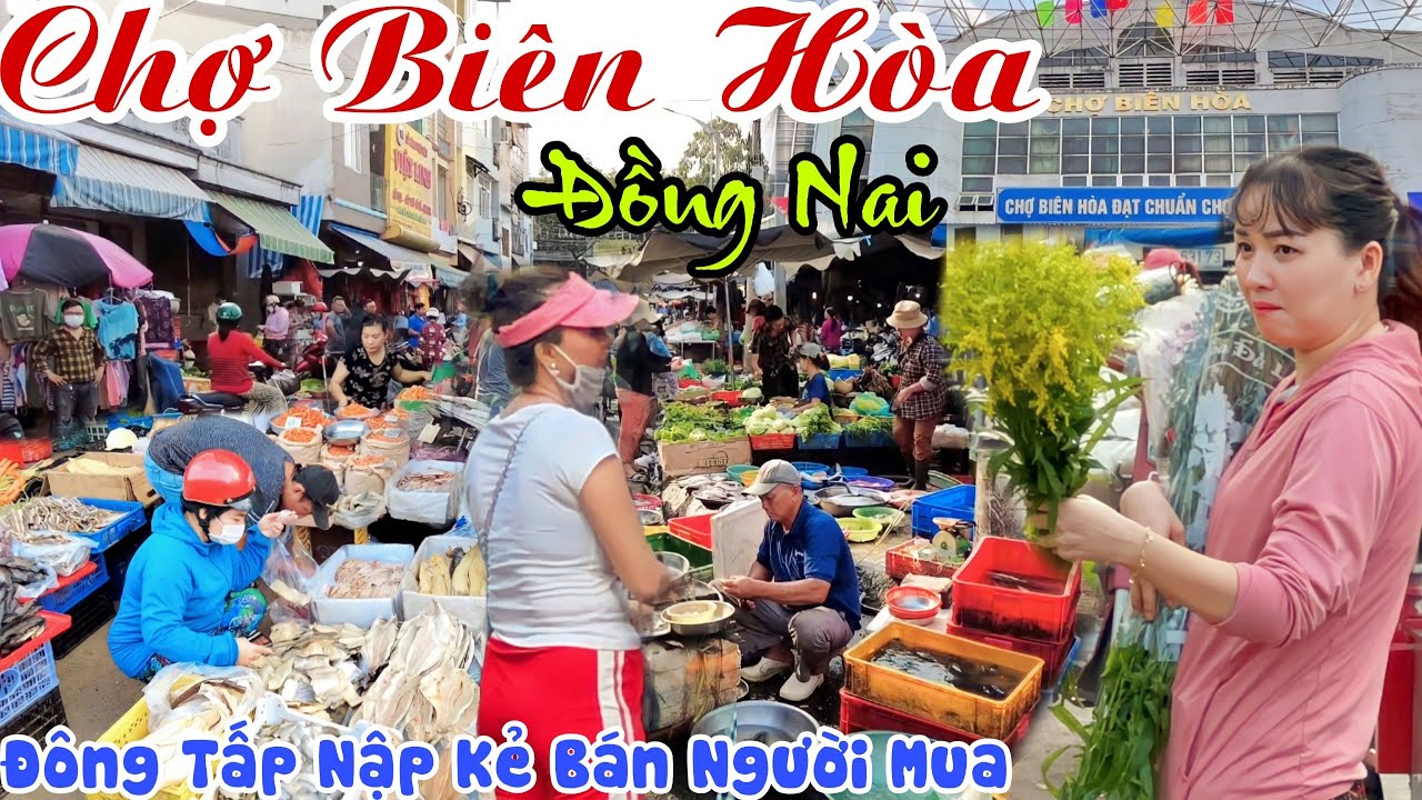 Đông Như Trẩy Hội CHỢ BIÊN HOÀ, ĐỒNG NAI - Mùa Trâm Ra Trái, Tấp Nập Kẻ Bán Người Mua | KPVL