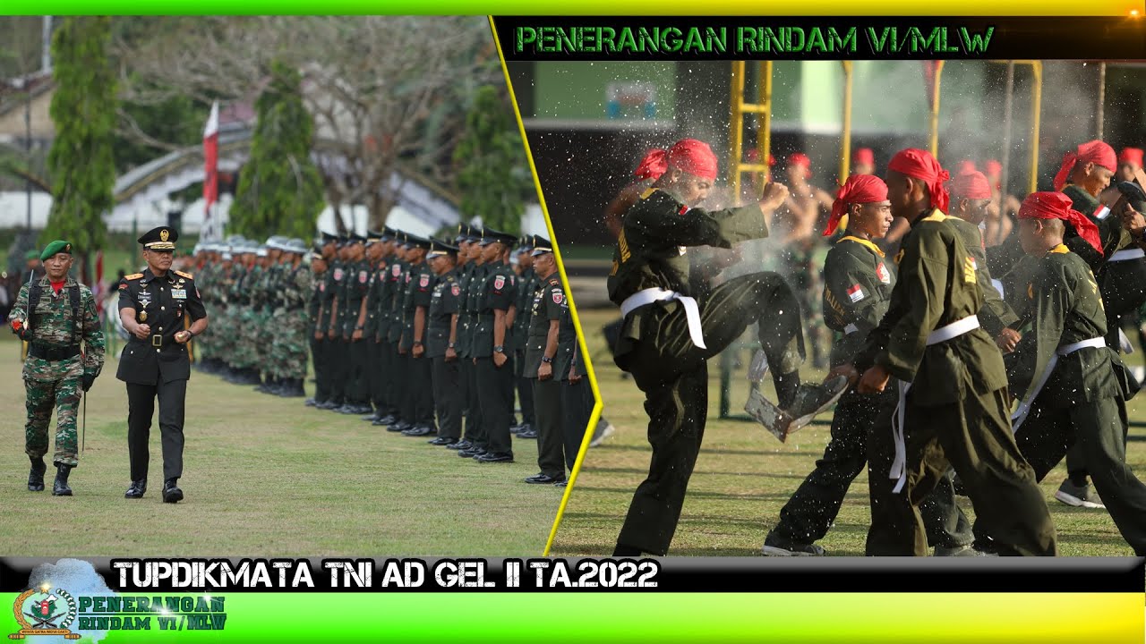 TUPDIKMATA TNI AD GEL II TA.2022 RINDAM VI/MULAWARMAN