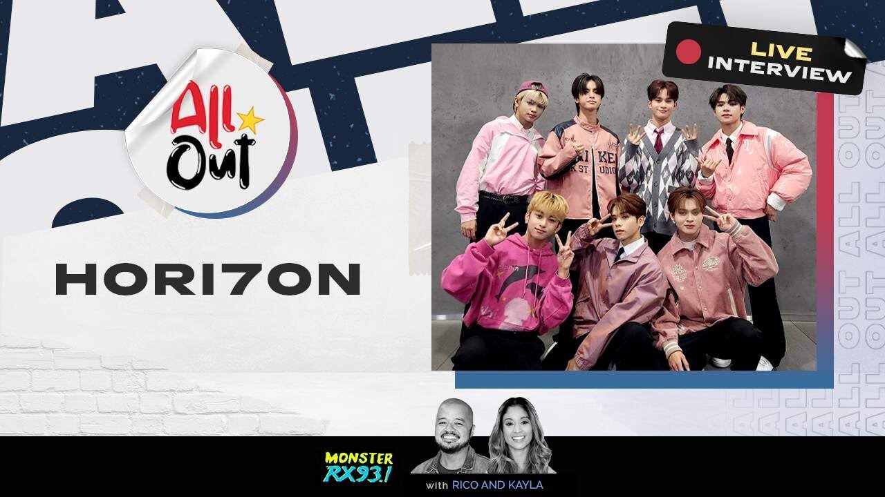 HORI7ON Goes All Out! | All Out | RX931