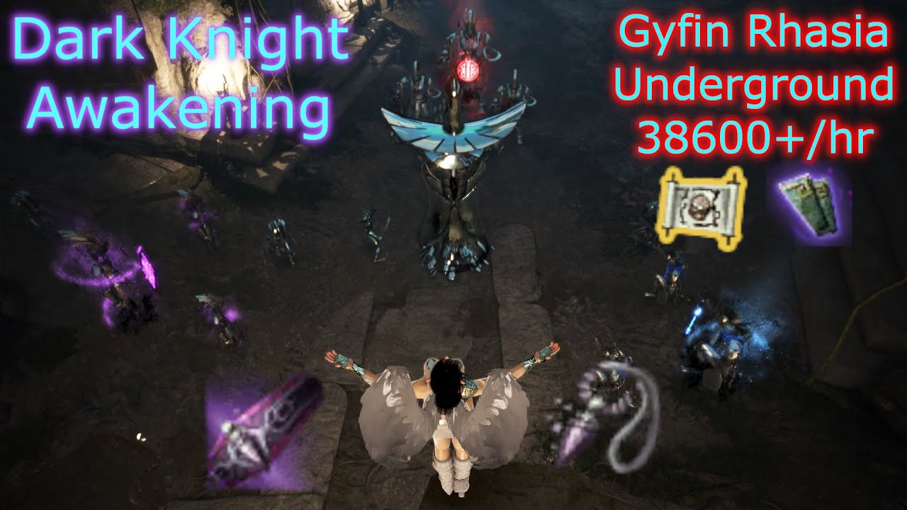 BDO | Gyfin Rhasia Underground | Dark Knight Awakening | 38600+/hr (Lv2)