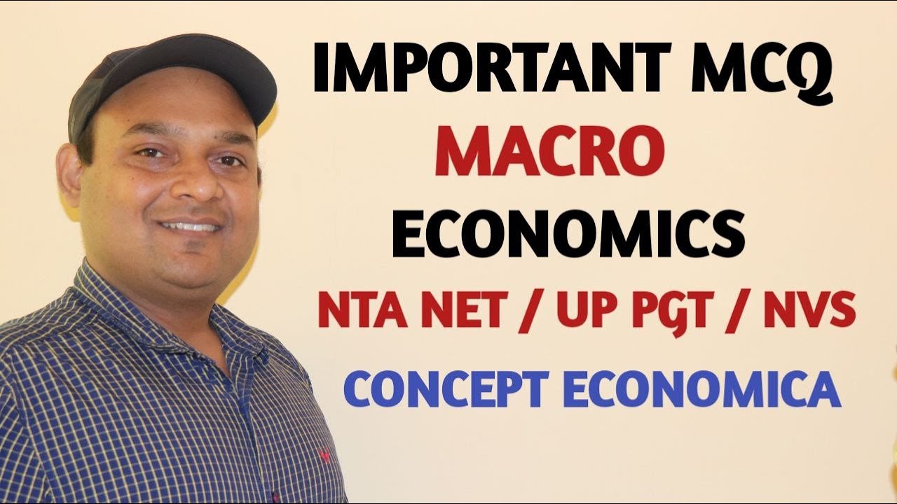 MACRO ECONOMICS IMPORTANT MCQ || NTA NET ECONOMICS || UP PGT ECONOMICS || IMPORTANT MCQ ||