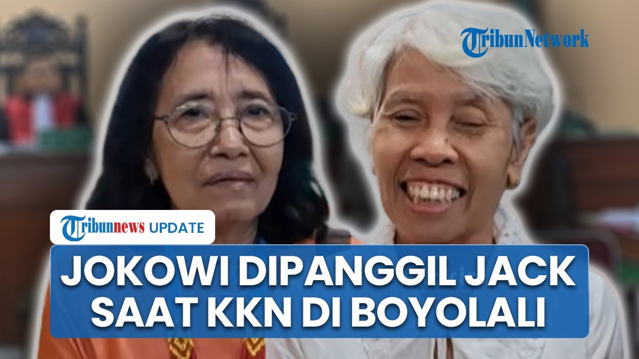 Pengakuan Teman KKN Jokowi di Boyolali saat Hadiri Sidang: Presiden Ke-7 RI Dulu Dipanggil 'Jack'